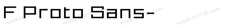 F Proto Sans字体转换